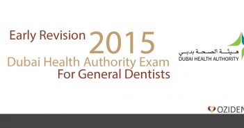 2015 Early Revision – Dubai Health Authority Exam for Dentists