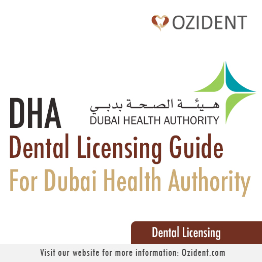 Dental Licensing Guide for Dubai Health Authority (DHA) OziDent